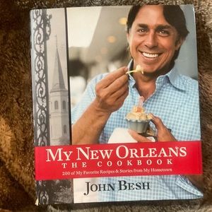 My New Orleans The Cookbook by John Besh